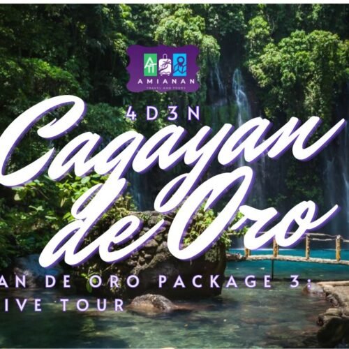 4D3N CAGAYAN DE ORO PACKAGE 3: EXCLUSIVE TOUR